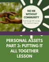 Lesson: Personal Assets Part 3—Putting It All Together