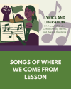 Lesson: Songs of Where We Come From