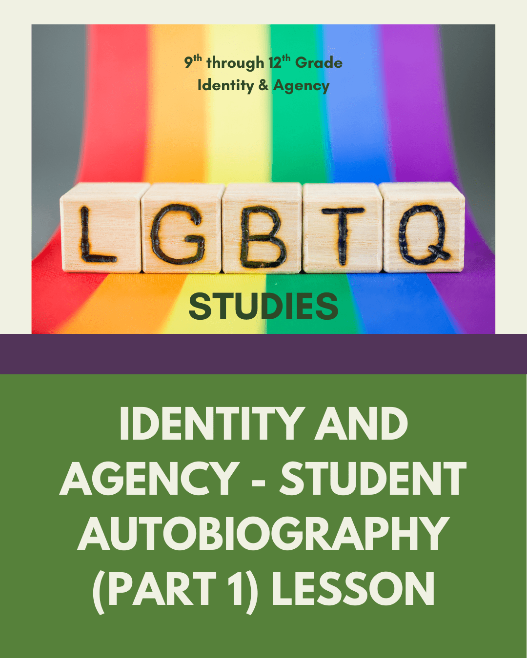 Lesson: Identity and Agency - Student Autobiography (Part 1)