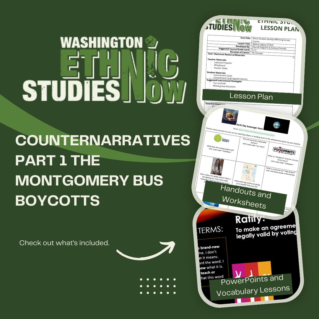 Lesson: Ethnic Studies Counternarrative Part 1 The Montgomery Bus Boycotts