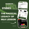 Lesson: The Radical Legacy of MLK