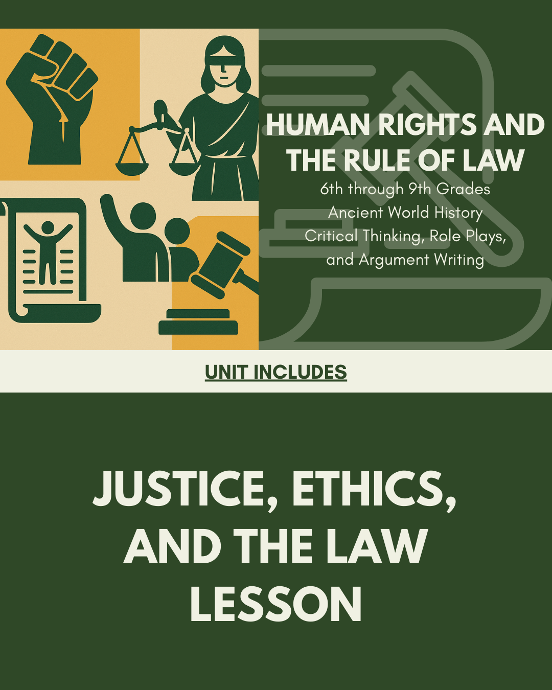 Lesson: Justice, Ethics, and the Law