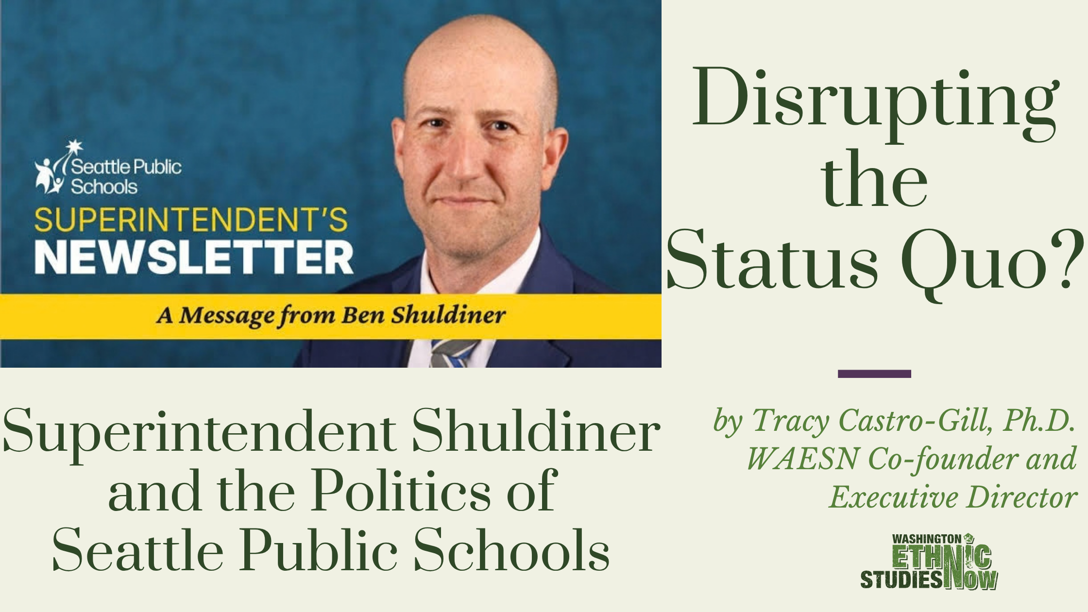 Disrupting the Status Quo? Superintendent Shuldiner and the Politics of Seattle Public Schools